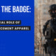 Law Enforcement Apparel