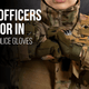 What Officers Look for in the Best Police Gloves