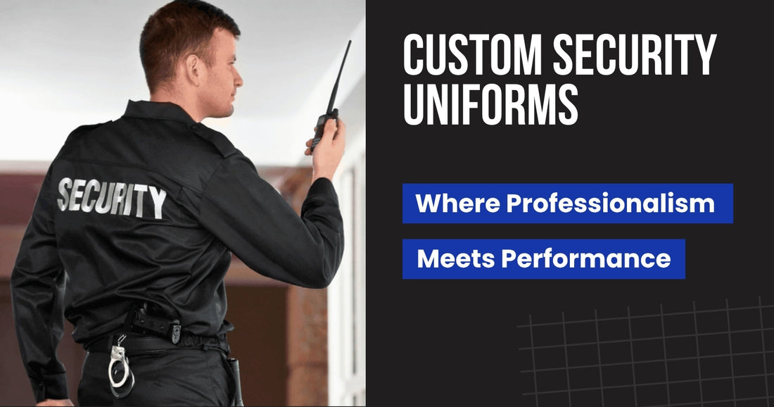 Custom Security Uniforms